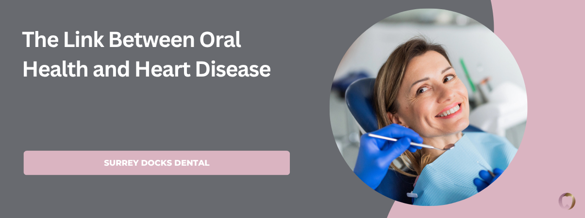 The Link Between Oral Health and Heart Disease