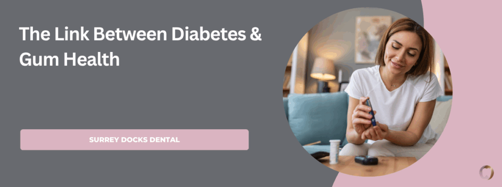 The Link Between Diabetes & Gum Health: What You Should Know