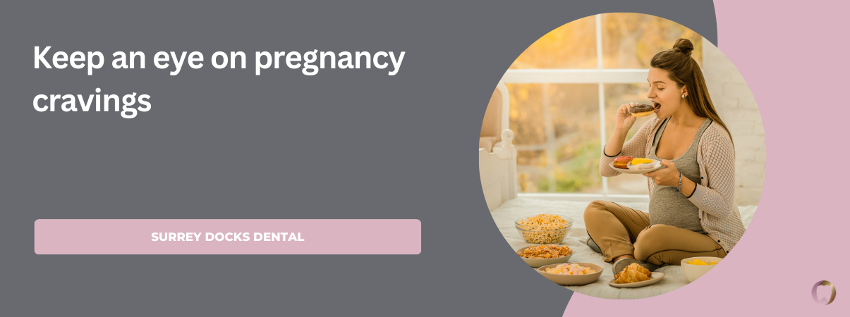 Keep an eye on pregnancy cravings